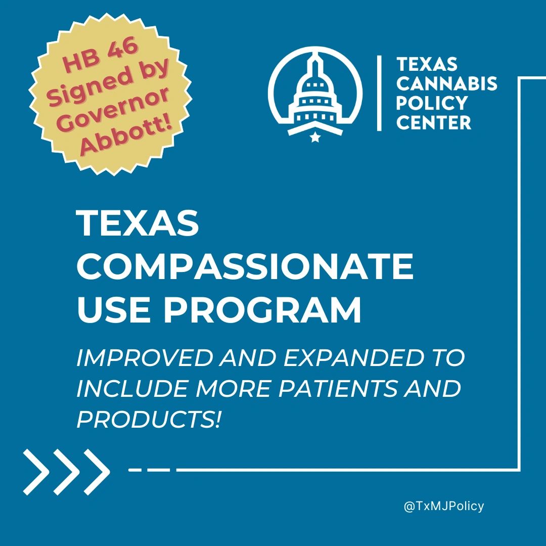 TCPC graphic: HB 46 signed by Governor Abbott! Texas Compassionate Use Program improved and expanded