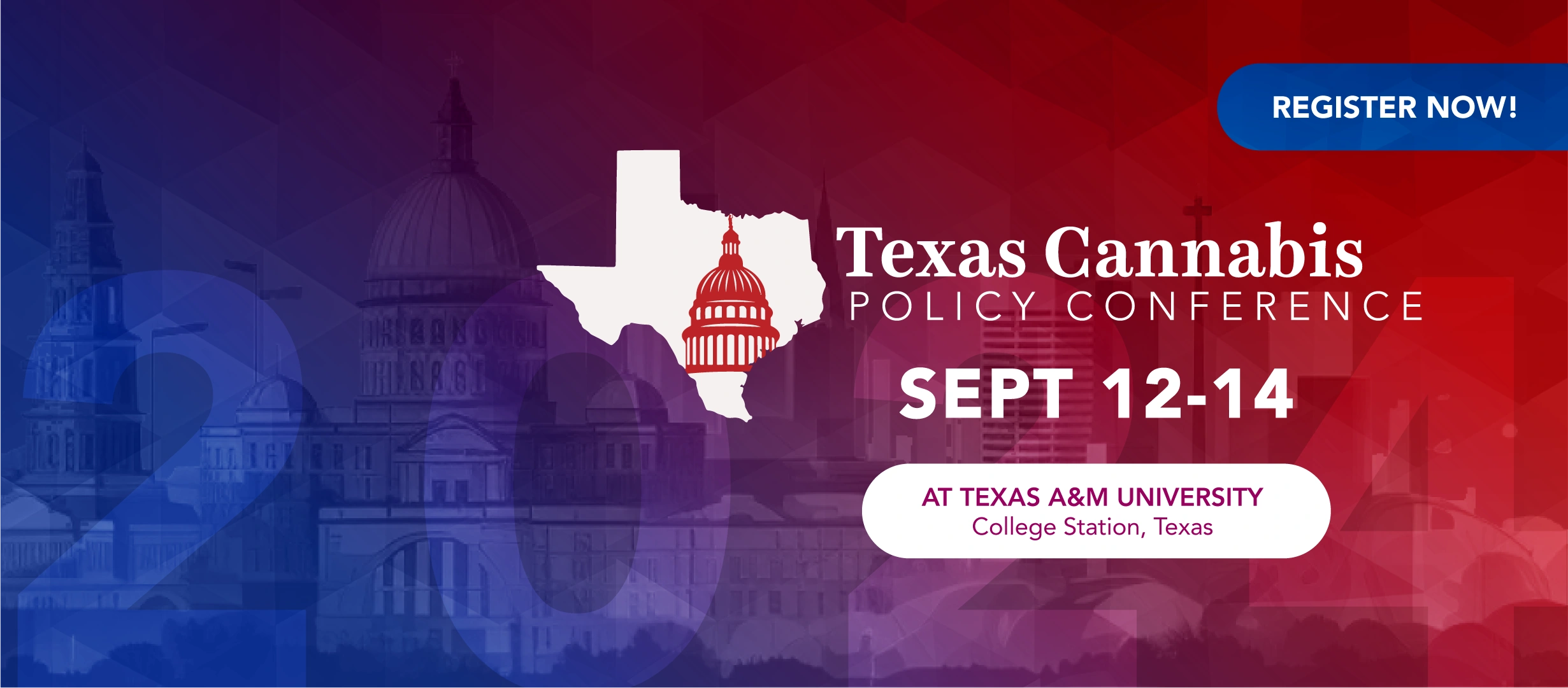 Texas Cannabis Policy Conference banner: Sept. 12-14, 2024, at Texas A&M University in College Station