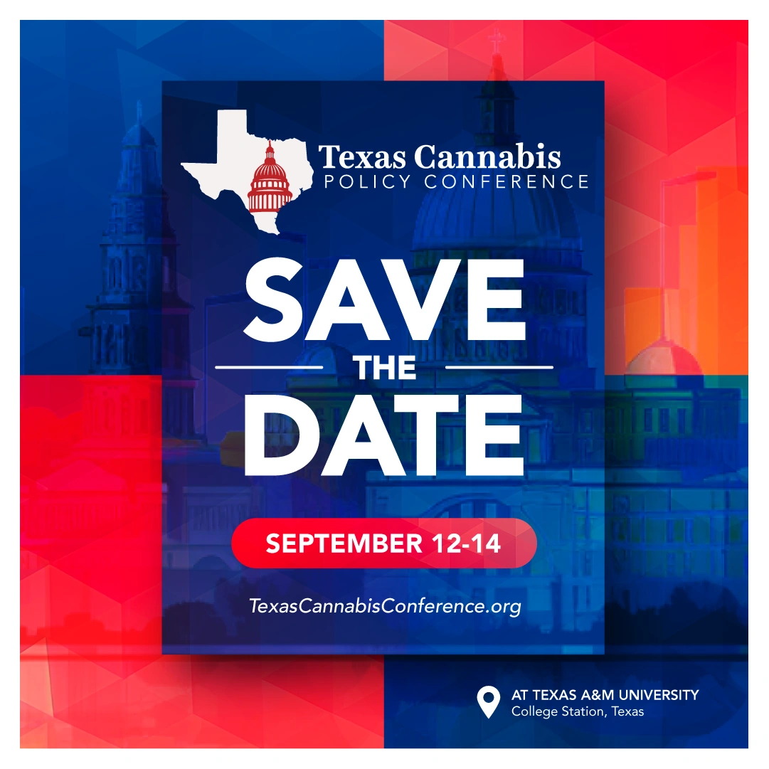 Save the date: Texas Cannabis Policy Conference, Sept. 12-14, 2024, at Texas A&M University in College Station