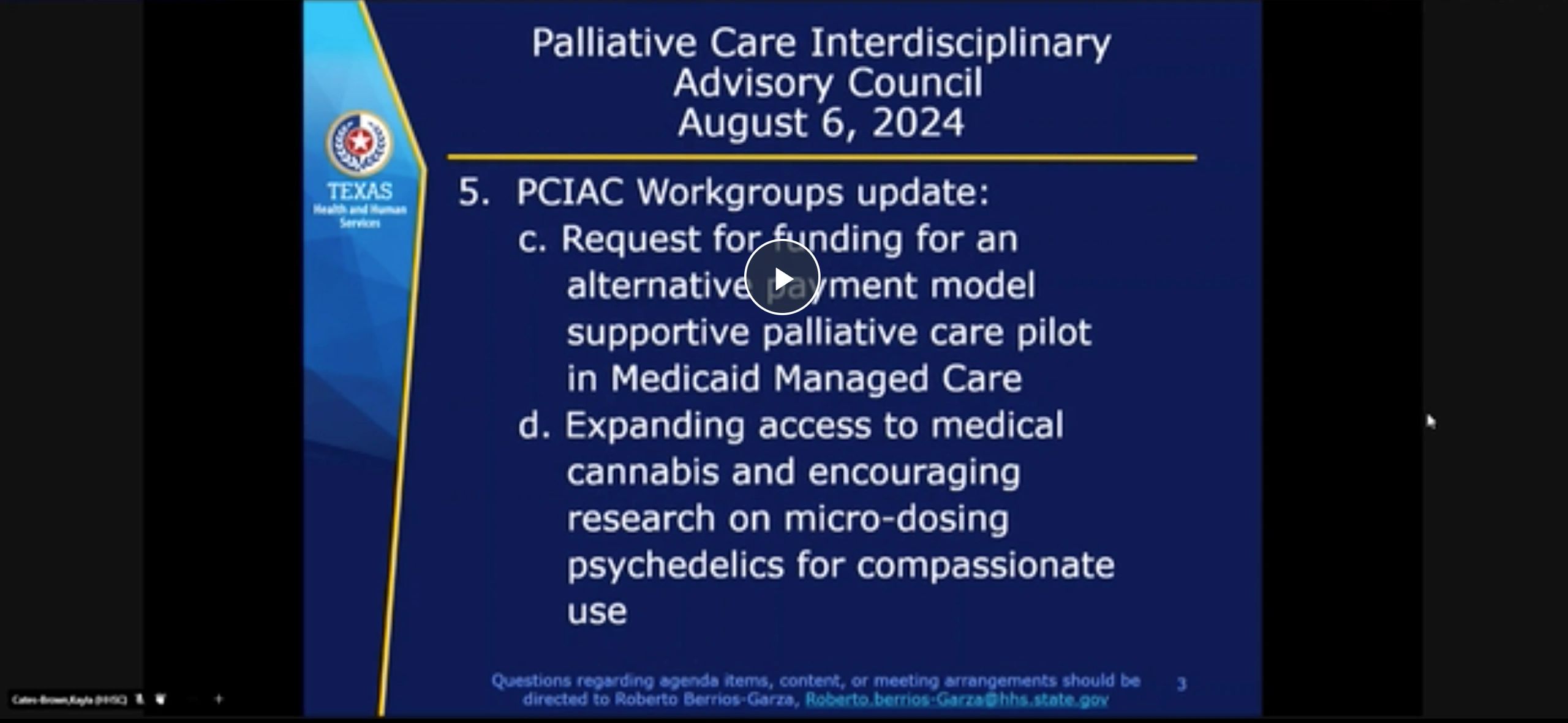 Slide from the Palliative Care Interdisciplinary Advisory Council meeting on Aug. 6, 2024, listing a recommendation to expand access to medical cannabis