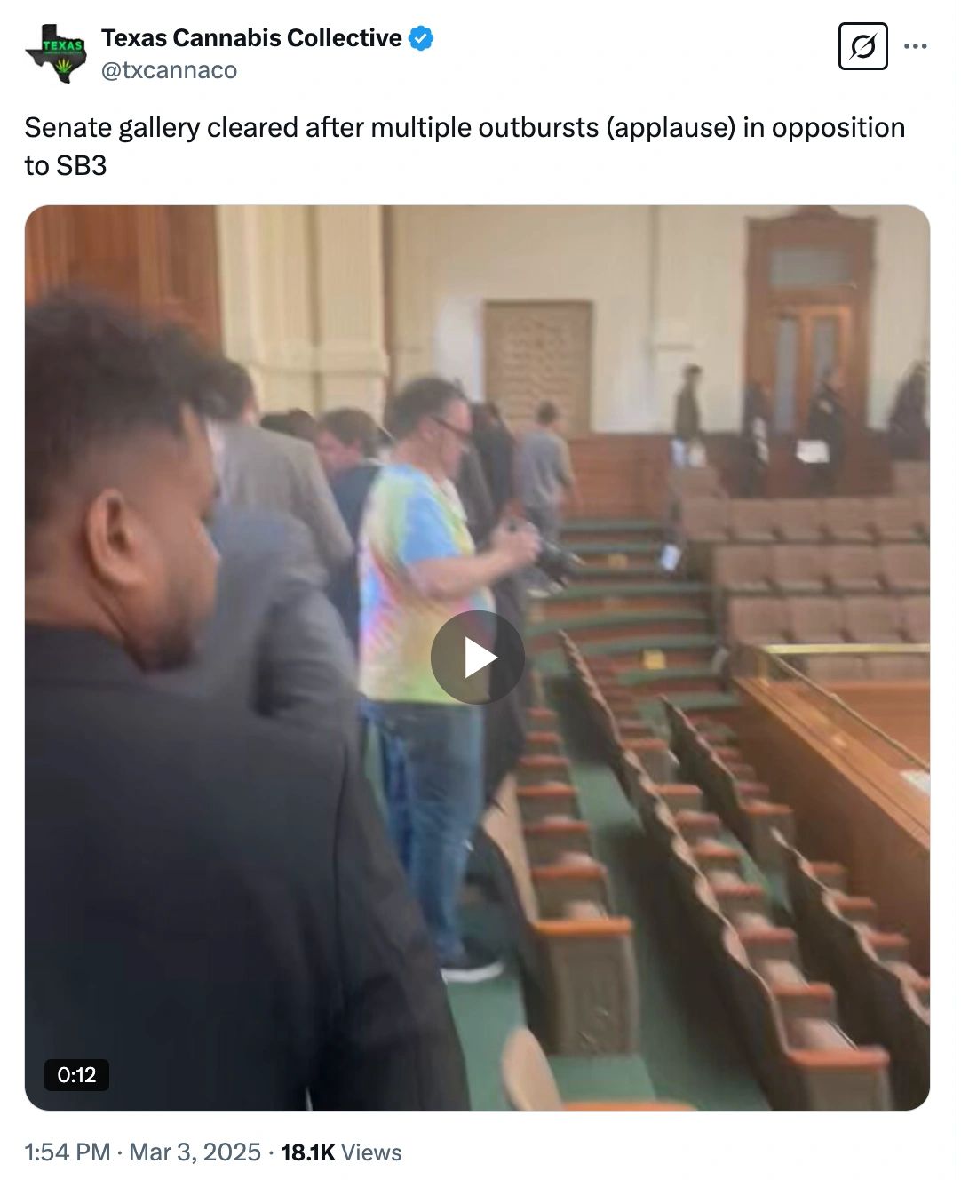 Post on X by Texas Cannabis Collective, March 3, 2025: Senate gallery cleared after multiple outbursts of applause in opposition to SB 3