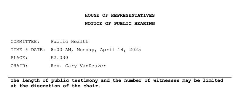 House notice of public hearing: Committee on Public Health, 8 a.m. Monday, April 14, 2025, room E2.030